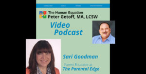 Peter Getoff interviews Sari Goodman of The Parental Edge